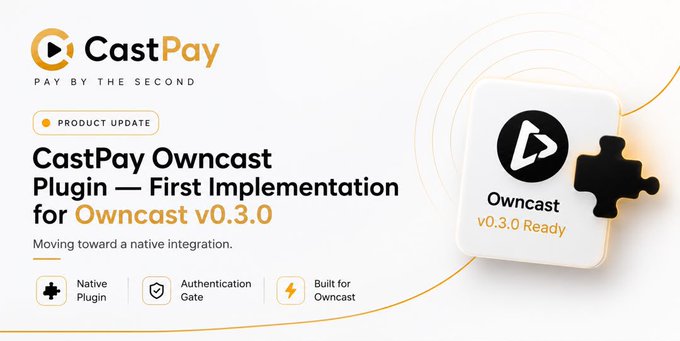 This image is a product update announcement for the CastPay Owncast Plugin, specifically highlighting its first implementation for Owncast v0.3.0. The graphic visualizes the "building with an ecosystem" philosophy mentioned in the post by showing the CastPay brand seamlessly integrating with the Owncast logo through a puzzle piece icon.