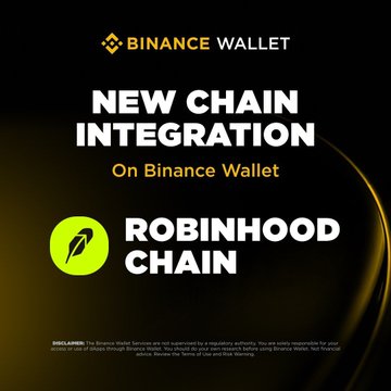 A Binance Wallet announcement graphic reading 'NEW CHAIN INTEGRATION On Binance Wallet - ROBINHOOD CHAIN' with a green leaf logo.