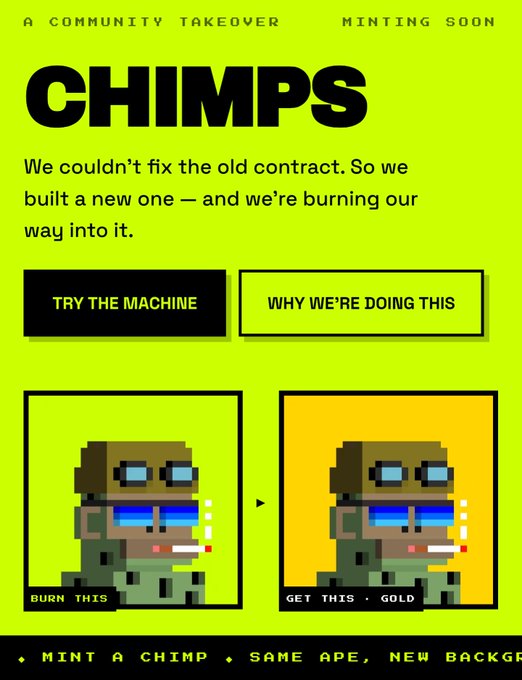A bright yellow promotional graphic for "CHIMPS - A Community Takeover" announcing "Minting Soon" and "We couldn't fix the old contract. So we built a new one — and we're burning our way into it," featuring pixel-art ape characters labeled "Burn This" and "Get This - Gold."