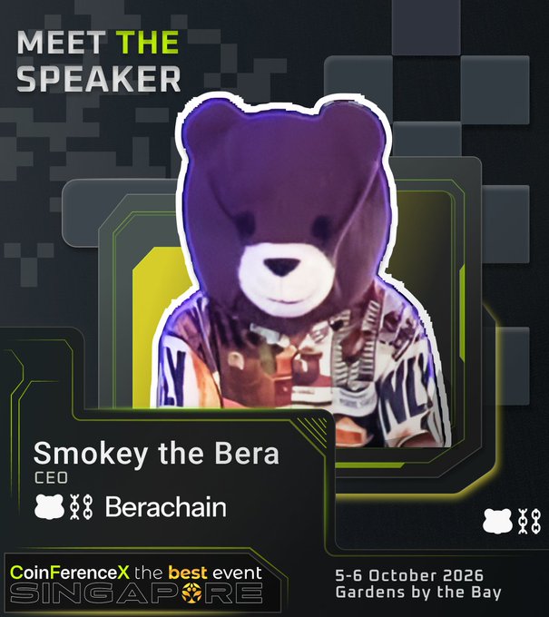 Promotional graphic for CoinFerenceX Singapore (5-6 October 2026 at Gardens by the Bay) featuring "Smokey the Bera," CEO of Berachain, depicted as a person wearing a purple bear hood and patterned jacket. The image ties directly to the post by showcasing the co-founder of Berachain—who has a background in biotechnology, finance, and venture capital—as a speaker at the event.