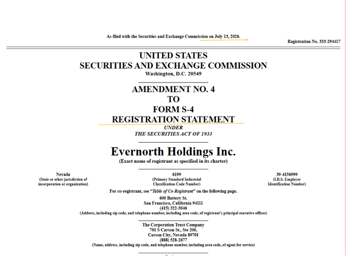 Cover page of a U.S. Securities and Exchange Commission filing (Amendment No. 4 to Form S-4 Registration Statement) for Evernorth Holdings Inc., a Nevada corporation based in San Francisco, filed July 13, 2026.
