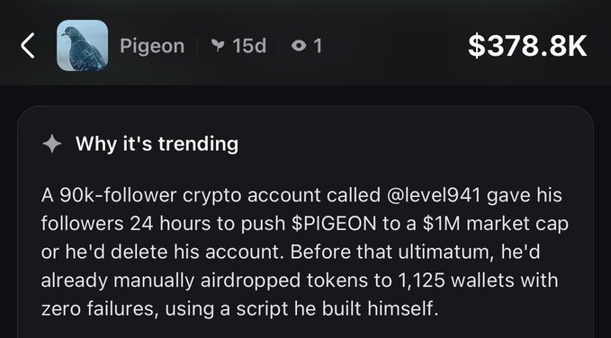 The image shows a trending token page for $PIGEON at a $378.8K market cap, with an explanation noting that crypto account @level941 challenged followers to push the token to $1M or he'd delete his account. This relates to the post where the creator threatened to airdrop 50% of supply to 500 people to artificially boost the market cap to $1B.