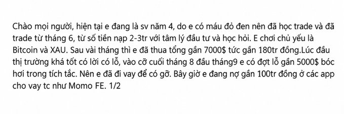 A Vietnamese text post where the author discusses being a 4th-year student who started trading after failing due to red grades, shares financial struggles with crypto, stocks, and debts, and mentions a recent nearly 180-degree BTC price drop.