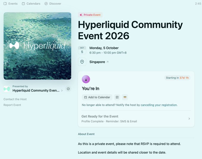 The image shows an event registration confirmation page for the "Hyperliquid Community Event 2026," a private event scheduled for Monday, October 5 from 6:30 pm to 10:00 pm GMT+8 in Singapore, with the user marked as "You're In" and the event starting in 37 days. This aligns with the post's excitement about meeting fellow Hyperliquid community members at the upcoming event in Singapore.