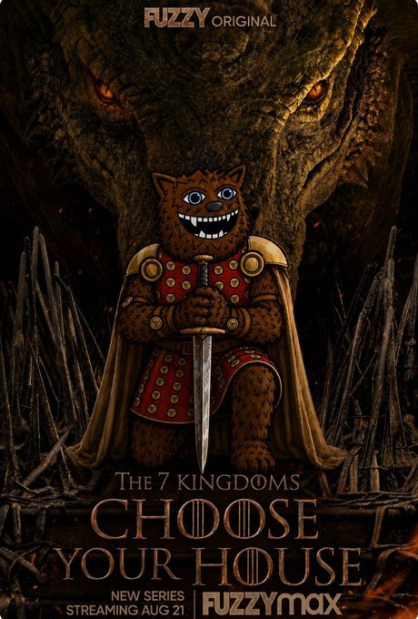 A promotional poster for the 'FUZZY ORIGINAL' series 'THE 7 KINGDOMS' with the tagline 'CHOOSE YOUR HOUSE', streaming August 21 on FUZZYmax, featuring an animated bear warrior in armor holding a sword before a dragon.