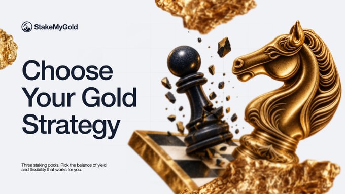 An advertisement for 'StakeMyGold' with the headline 'Choose Your Gold Strategy' and subtext 'Three staking pools. Pick the balance of yield and flexibility that works for you,' showing a golden chess pawn and knight crashing through a chessboard.