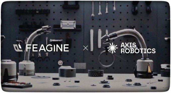 A promotional banner showing the FEAGINE × AXIS ROBOTICS collaboration features two robotic arms with flexible metal conduits in a workshop setting with tools mounted on a pegboard wall.