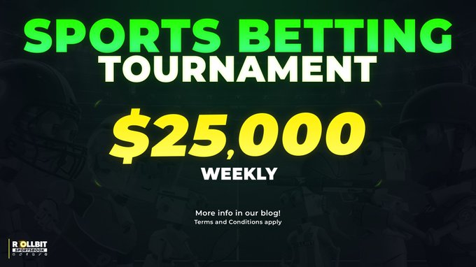 A green and yellow sports betting advertisement for 'ROLLBIT' promoting a 'SPORTS BETTING TOURNAMENT' with $25,000 weekly prizes.