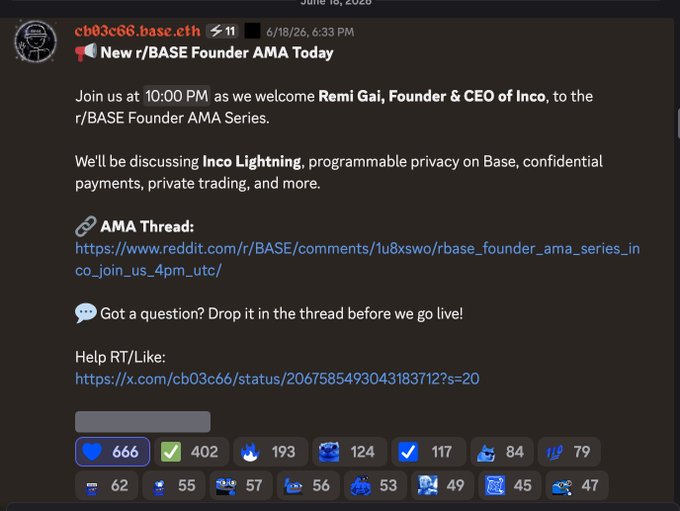 A Discord announcement from cb03c6.base.eth about a 'New r/BASE Founder AMA Today' with Remi Gai, Founder & CEO of Inco, discussing Inco Lightning on Base.