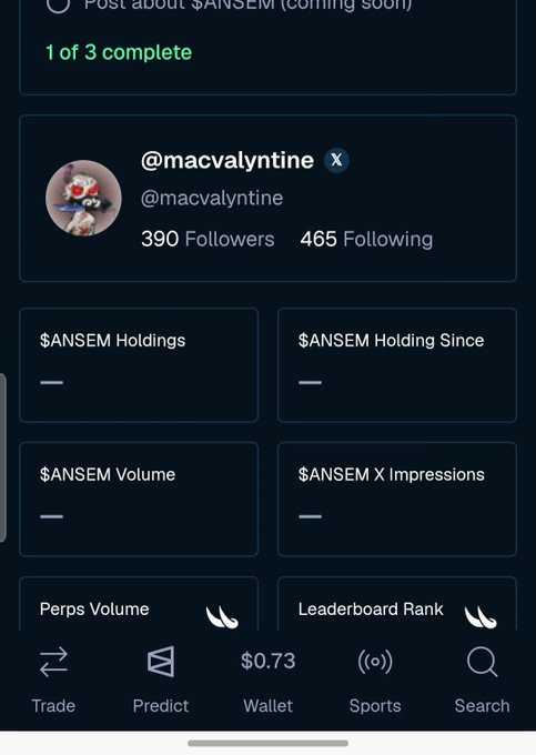 A screenshot of a mobile app interface showing a user profile for '@macvalyntine' with stats for '$ANSEM Holdings', '$ANSEM Holding Since', '$ANSEM Volume', '$ANSEM X Impressions', 'Perps Volume', and 'Leaderboard Rank', with a wallet balance of $0.73.