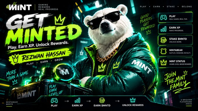 A promotional banner for 'MINT - GAMING REWARDS REAL PROGRESS' featuring a bear in sunglasses and a green jacket, advertising 'GET MINTED' with text 'Rezwan Hassan' and 'Play. Earn XP. Unlock Rewards.'