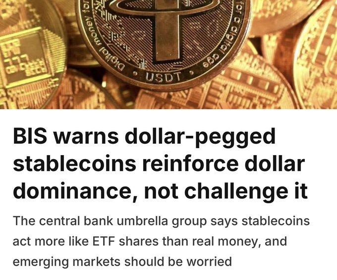 A headline from an article about a BIS report warning that dollar-pegged stablecoins like USDT (visible on the gold-colored Tether coin) reinforce U.S. dollar dominance in emerging markets rather than challenging it, aligning with the post's discussion of "stablecoin dollarization" during financial stress.