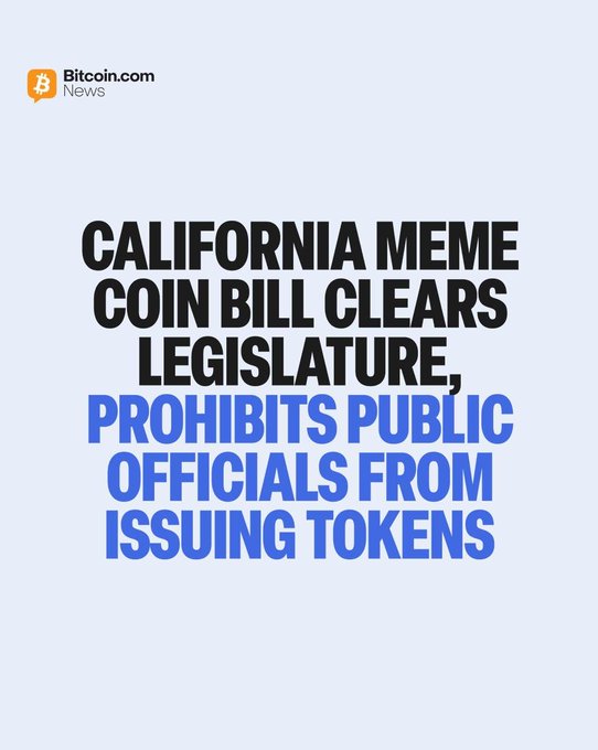 A Bitcoin.com News headline reading 'CALIFORNIA MEME COIN BILL CLEARS LEGISLATURE, PROHIBITS PUBLIC OFFICIALS FROM ISSUING TOKENS'.