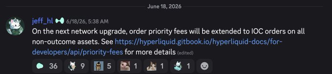 A Discord message dated June 18, 2026 from user jeff_hl announces that on the next Hyperliquid network upgrade, order priority fees will be extended to IOC orders on all non-outcome assets, linking to Hyperliquid's API documentation for priority fees.