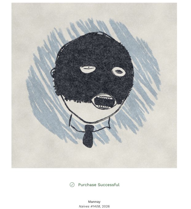 An illustration of a figure wearing a balaclava and tie with a 'Purchase Successful' message and artwork titled 'Mannay, Naives #1408, 2026'.
