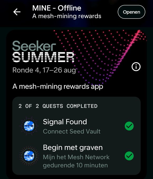 A screenshot of an app page titled 'MINE - Offline, A mesh-mining rewards' showing 'Seeker SUMMER, Ronde 4, 17-26 aug' with 2 of 2 quests completed: 'Signal Found' and 'Begin met graven'.