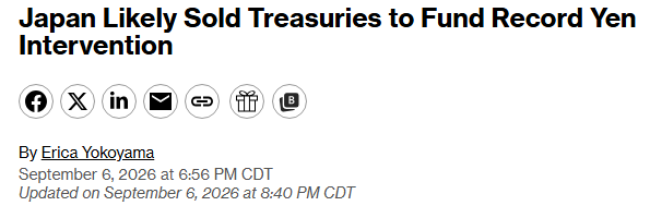 The image is a news headline reading "Japan Likely Sold Treasuries to Fund Record Yen Intervention," bylined by Erica Yokoyama and dated September 6, 2026.

The post draws a connection by framing this headline as evidence of governments liquidating their U.S. Treasury holdings—a major shift in global liquidity that the post suggests will benefit XRP as a solution to the resulting crisis.