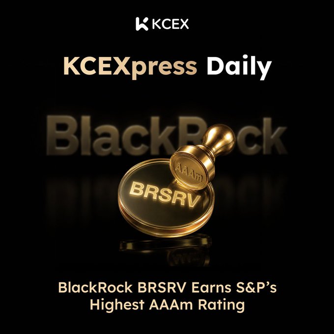 A promotional graphic for KCEX featuring the headline 'KCEXpress Daily' and a 3D gold stamp marked 'AAAm BRSRV'. Text at the bottom reads: 'BlackRock BRSRV Earns S&P's Highest AAAm Rating'.