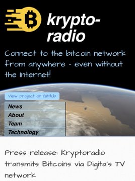 The image shows a website header for "kryptoradio" featuring a Bitcoin logo and the tagline "Connect to the bitcoin network from anywhere - even without the internet!" alongside a background image of Earth from space. Below the header is a press release headline stating "Kryptoradio transmits Bitcoins via Digita's TV network," which corresponds to the post describing how the Finnish project broadcast the Bitcoin blockchain through television signals via Digita's network of ninety broadcast stations in 2014.
