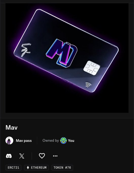 A digital collectible NFT card labeled 'Mav' featuring a metallic 'M' logo design on a dark background with purple neon edges, marked as 'Mav pass' owned by the user, ERC721 on Ethereum, Token #76.