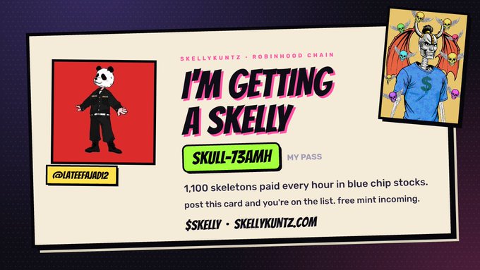 A promotional card titled 'I'M GETTING A SKELLY' for 'SKELLYKUNTZ • ROBINHOOD CHAIN' features a panda skeleton NFT character and explains '1,100 skeletons paid every hour in blue chip stocks' with pass code 'SKULL-T3AMH'.