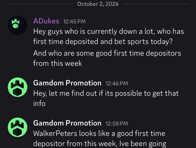 A Discord chat from October 2, 2026 shows user "ADukes" asking Gamdom Promotion which members are currently down a lot, who bet sports today after first-time depositing, and who are good first-time depositors this week, with Gamdom Promotion responding and mentioning "WalkerPeters" as a notable first-time depositor being rewarded—illustrating the affiliate's VIP and active player outreach mentioned in the post.