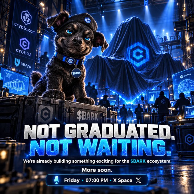 A promotional image featuring a black puppy wearing a cap and $BARK collar tag, with text reading 'NOT GRADUATED. NOT WAITING. We're already building something exciting for the $BARK ecosystem. More soon. Friday • 07:00 PM • X Space' alongside Crypto.com, Cronos, and UltApp logos.