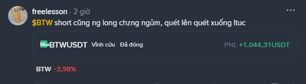 A social media post by user 'freelesson' from 2 days ago featuring the BTW token with a profit/loss of +1,044.31 USDT and a -3.98% change, accompanied by a Vietnamese caption.