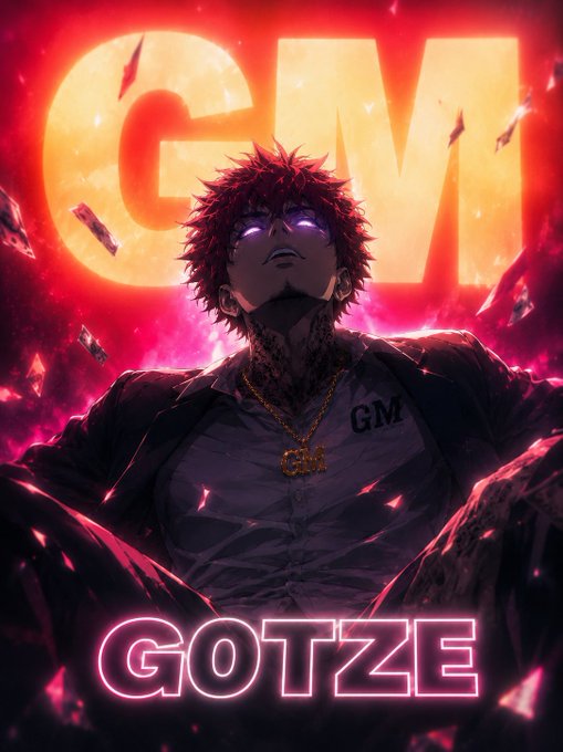 A stylized anime character with glowing purple eyes and spiky red hair stands beneath a massive glowing "GM" backdrop, wearing a shirt marked "GM" and a gold "GM" chain. The text "GOTZE" appears in pink neon at the bottom, reinforcing the post's "GM GANG" rallying call with an intense, hype-driven aesthetic.