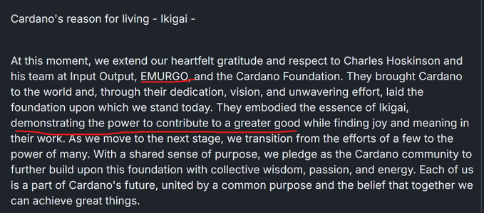 A dark-themed text post titled "Cardano's reason for living - Ikigai" expresses gratitude to Charles Hoskinson, Input Output, EMURGO, and the Cardano Foundation, with "EMURGO" underlined in red. The passage emphasizes ikigai as finding joy and meaning in contributing to a greater good, and calls on the Cardano community to collectively build upon its foundation.