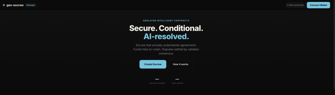 A dark-themed landing page for 'gen-escrow' promotes AI-resolved escrow intelligence contracts with the headline 'Secure. Conditional. AI-resolved.' and a 'Create Escrow' button.