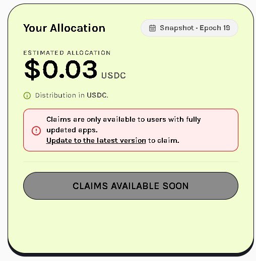 An allocation summary showing an estimated $0.03 USDC distribution for Snapshot · Epoch 19, with a note that claims require the latest app version.