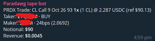 A chat message showing a trade on Paradigm called 'tape bot', with PRDX Trade: CL Call 9 Oct 26 93 1x @ 2.287 USDC (ref $90.13), Notional: $90, and Revenue: $0.0045.