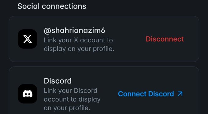A 'Social connections' settings menu showing @shahrianazim6's X account connected with a Disconnect option, and a Discord account with a Connect Discord link option.