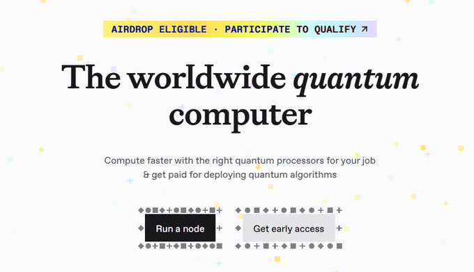 The image shows a promotional banner for a quantum computing platform featuring the text "The worldwide quantum computer," with a tag "AIRDROP ELIGIBLE • PARTICIPATE TO QUALIFY," and two call-to-action buttons labeled "Run a node" and "Get early access." It relates to the post about Quip Network by highlighting their airdrop incentive and inviting users to run nodes, visually reinforcing the opportunity to participate in their Proof of Useful Work framework rather than wasting energy on traditional mining.