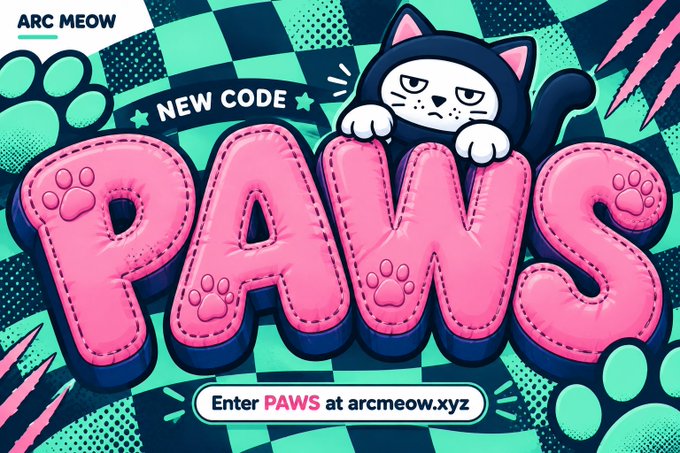 A vibrant promotional graphic features a grumpy cat in a dark hood perched atop large bubble-letter pink text spelling "PAWS," with "NEW CODE" displayed above and instructions reading "Enter PAWS at arcmeow.xyz" at the bottom against a green and black checkered background—visually reinforcing the post's announcement of a new whitelist code.