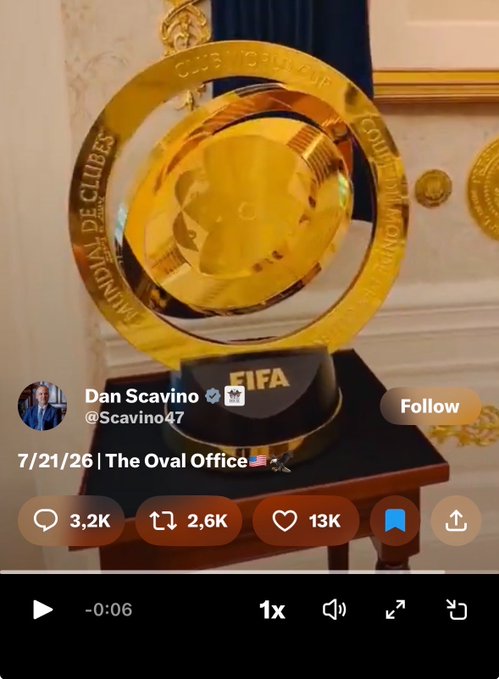 The image shows a screenshot of a tweet from Dan Scavino (@Scavino47) dated 7/21/26, featuring the FIFA Club World Cup trophy displayed in The Oval Office, with 3.2K replies, 2.6K retweets, and 13K likes. The trophy, prominently marked with "FIFA" and "Club World Cup" engravings, suggests the post relates to the "#XPR" hashtag by highlighting a prestigious football achievement showcased in the U.S. President's office.
