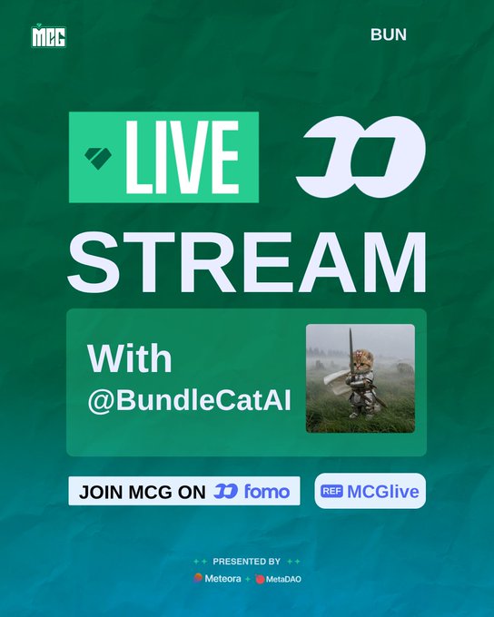 A green promotional graphic for a 'LIVE STREAM' with 'BUN' branding, featuring a 'STREAM With @BundleCatAI' announcement and an image of an armored character with a sword.