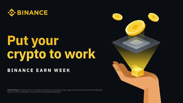 A Binance promotional banner with the Binance logo, reading 'Put your crypto to work' and 'BINANCE EARN WEEK', featuring an illustration of a hand holding a funnel with a Bitcoin symbol and gold coins above it.