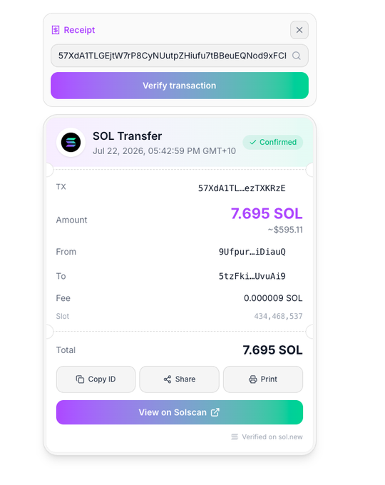 A SOL transfer receipt showing a confirmed transaction of 7.695 SOL (~$595.11) dated Jul 22, 2026, with options to copy, share, print, or view on Solscan.