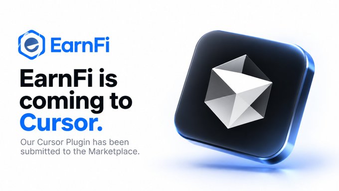 A promotional graphic for 'EarnFi' announcing that their Cursor Plugin has been submitted to the Marketplace, featuring the EarnFi logo on the left and a 3D Cursor app icon on the right.