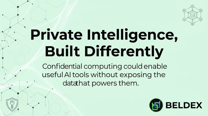 A promotional banner with the text 'Private Intelligence, Built Differently' and 'Confidential computing could enable useful AI tools without exposing the data that powers them,' branded with the Beldex logo.