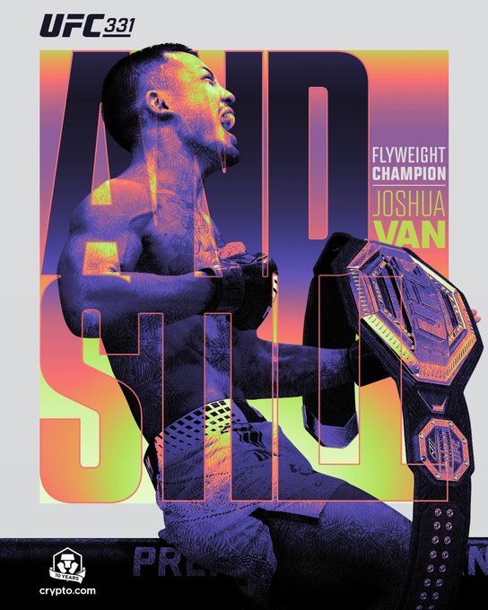 UFC 331 fight poster featuring Flyweight Champion Joshua Van with vibrant orange and purple coloring and 'crypto.com' sponsorship logo.