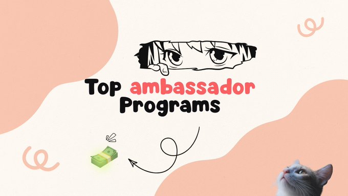 A graphic featuring manga-style eyes promotes 'Top ambassador Programs' with a stack of cash illustration and a small cat peeking in from the corner.