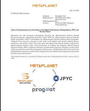 A formal letter from METAPLANET dated July 10, 2025, announces a joint press release in the Digital Credit Domain with JPYC and Progmat, detailing their roles in the digital credit domain utilizing Bitcoin, JPYC, and Security Tokens.