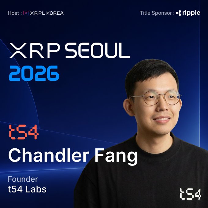 Promotional graphic for XRP Seoul 2026 featuring t54 Labs Founder Chandler Fang as a speaker, hosted by XRP Korea with Ripple as title sponsor. The image aligns with the post announcing Chandler's participation and t54's role in building agentic economy infrastructure on the XRP Ledger.