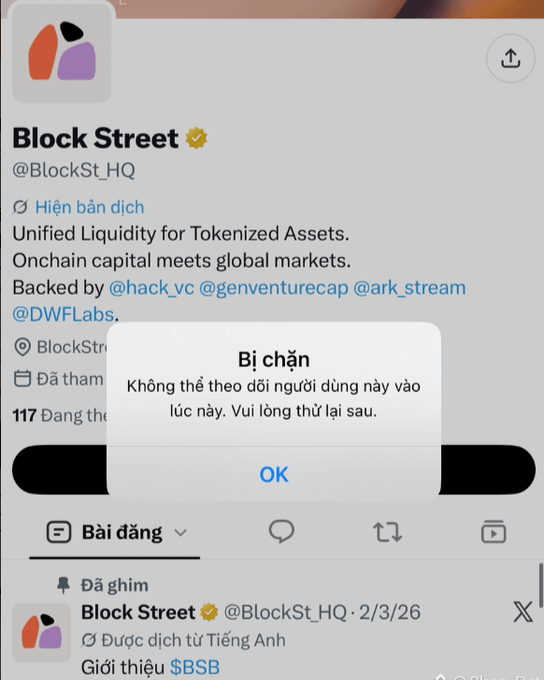 A screenshot of the Block Street (@BlockSt_HQ) Twitter/X profile with a Vietnamese error message popup reading 'Bị chặn - Không thể theo dõi người dùng này vào lúc này. Vui lòng thử lại sau.' (Cannot follow this user at this time).
