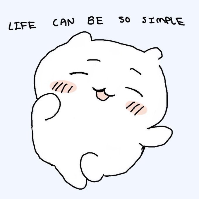 A cute cartoon illustration of a round white cat-like creature smiling with rosy cheeks, accompanied by the text 'LIFE CAN BE SO SIMPLE'.