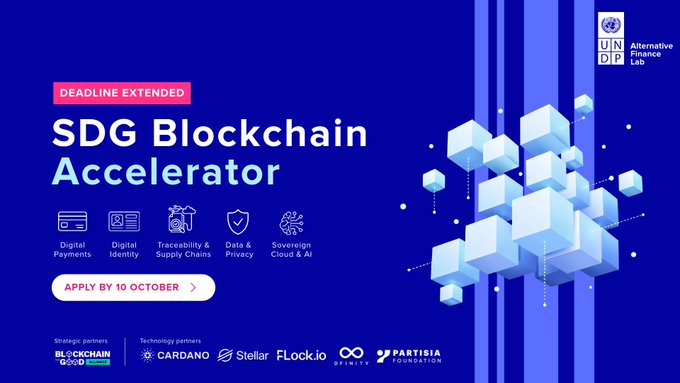 A blue promotional graphic for the 'SDG Blockchain Accelerator' announces a deadline extension with an 'APPLY BY 10 OCTOBER' call-to-action button. It features icons for Digital Payments, Digital Identity, Traceability & Supply Chains, Data & Privacy, and Sovereign Cloud & AI, with strategic partner Blockchain Global and technology partners Cardano, Stellar, Flock.io, Infinity, and Partisia Foundation.
