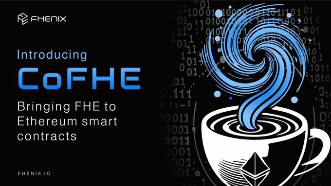 A promotional banner for Fhenix introducing CoFHE, with the tagline 'Bringing FHE to Ethereum smart contracts,' featuring a coffee cup design with binary code and the Ethereum logo.